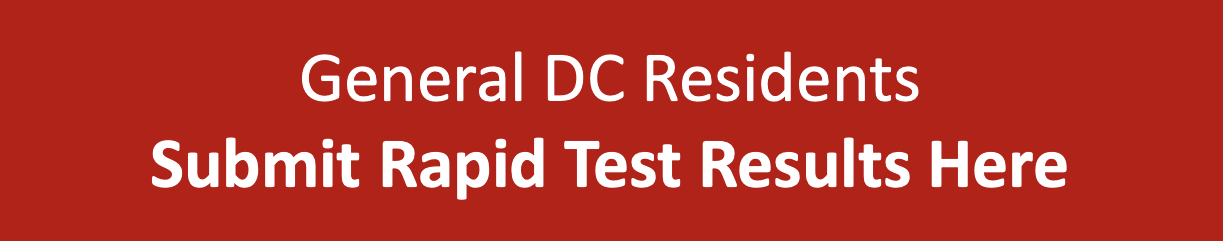 General DC Residents Submit Rapid Test Results Here